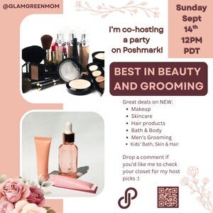 I'm Co-hosting a Beauty and Grooming Party!